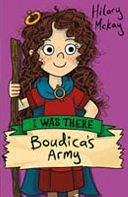 Boudica's Army by Hilary McKay