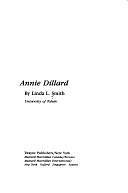 Annie Dillard by Linda L. Smith