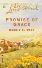 Promise Of Grace by Bonnie K. Winn