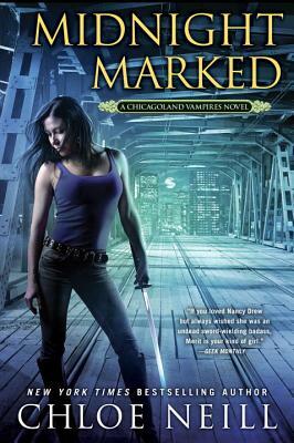 Midnight Marked by Chloe Neill