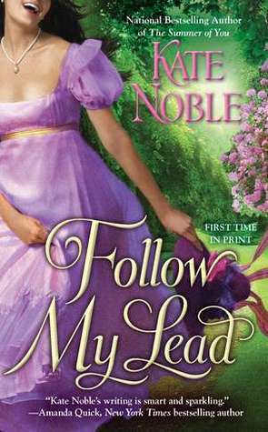 Follow My Lead by Kate Noble