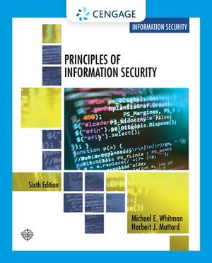 Principles of Information Security by Michael E. Whitman, Herbert J. Mattord