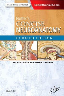 Netter's Concise Neuroanatomy Updated Edition by Joseph E. Safdieh, Michael Rubin