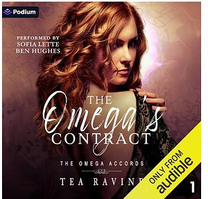 The Omega's Contract: The Omega Accords Book 1 by Tea Ravine