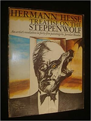 Steppenwolf: Treatise on the Steppenwolf by Hermann Hesse
