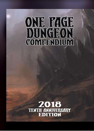One Page Dungeon Compendium - 2018 Tenth Anniversary Edition by Aaron Frost