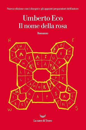 Il nome della rosa by Umberto Eco