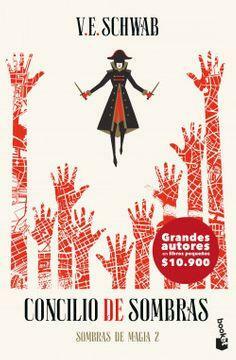 Concilio de sombras by V.E. Schwab