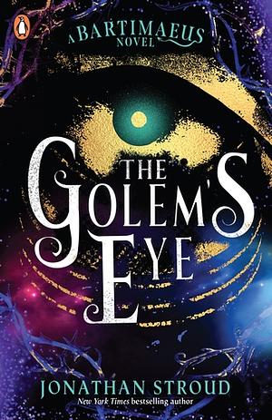 The Golem's Eye by Jonathan Stroud