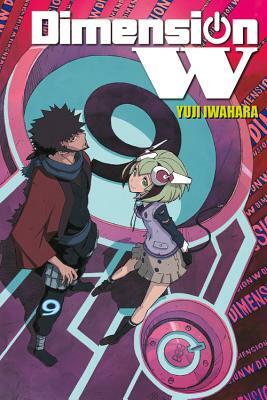 Dimension W, Vol. 9 by Yuji Iwahara