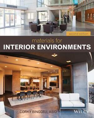 Materials for Interior Environments by Corky Binggeli