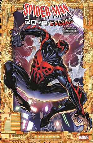 Spider-Man 2099: Exodus by Steve Orlando