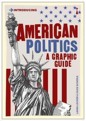 Introducing American Politics by Laura Locker