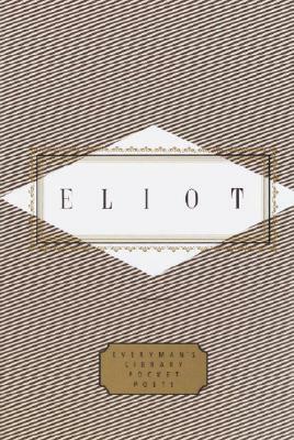 Eliot: Poems by T.S. Eliot