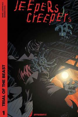 Jeepers Creepers Vol 1 Trail of the Beast by Marc Andreyko