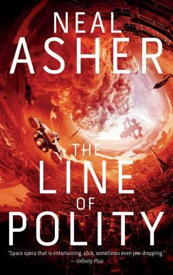 The Line of Polity: The Second Agent Cormac Novel by Neal Asher