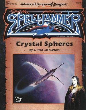 Crystal Spheres by J. Paul LaFountain