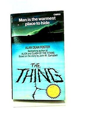 The Thing by Alan Dean Foster