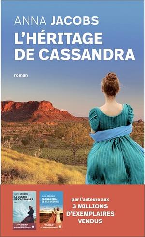 L'héritage de Cassandra by Anna Jacobs