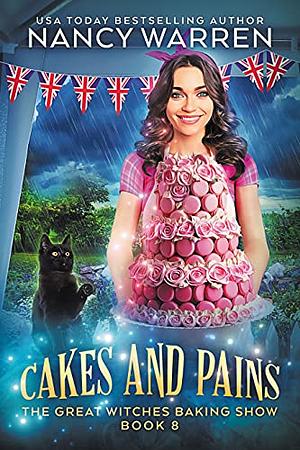 Cakes and Pains by Nancy Warren