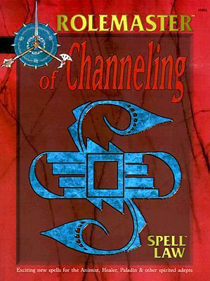 Spell Law: Of Channeling by S. Coleman Charlton