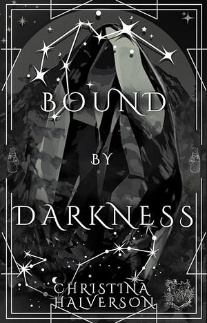 Bound by Darkness by Christina Halverson