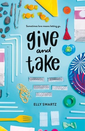 Give and Take by Elly Swartz