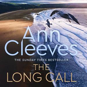 The Long Call by Ann Cleeves