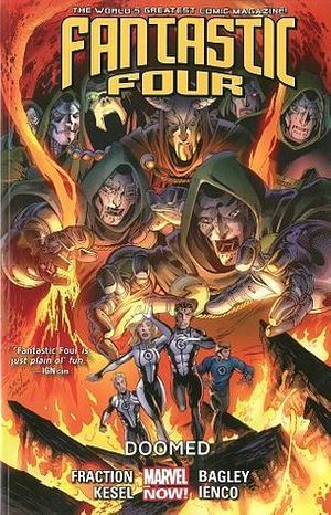 Fantastic Four, Volume 3: Doomed by Karl Kesel, Mark Bagley, Christopher Sebela, Raffaele Ienco, Matt Fraction