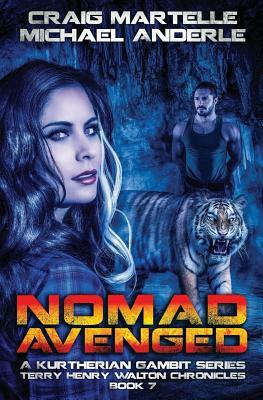 Nomad Avenged by Michael Anderle, Craig Martelle