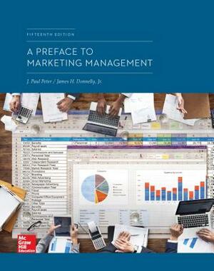 Loose Leaf for a Preface to Marketing Management by James H. Donnelly, J. Paul Peter