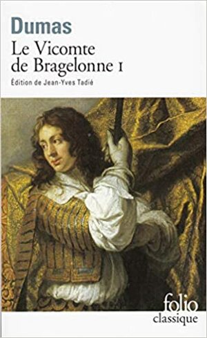 Wicehrabia de Bragelonne. Tom 1 by Alexandre Dumas