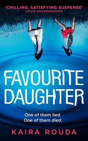 Favourite Daughter by Kaira Rouda