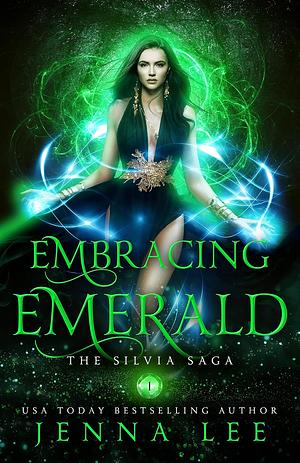 Embracing Emerald by Jenna Lee
