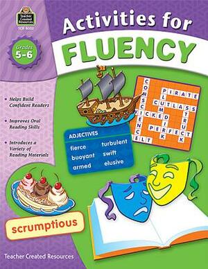 Activities for Fluency, Grades 5-6 by Melissa Hart