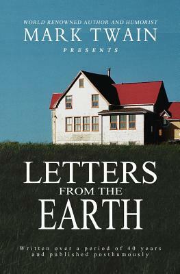 Letters From The Earth by Mark Twain