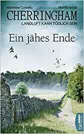 Ein jähes Ende by Neil Richards, Matthew Costello