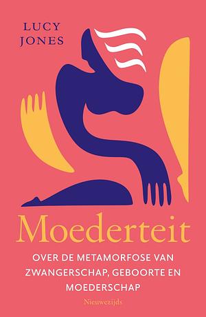 Moederteit by Lucy Jones