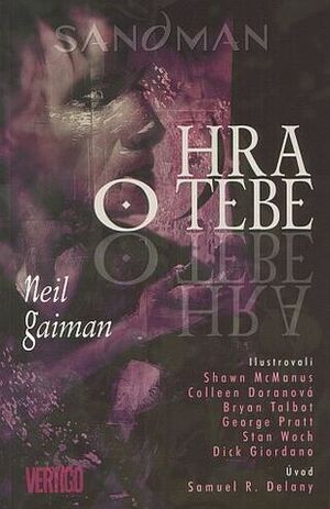 The Sandman: Hra o tebe by Neil Gaiman