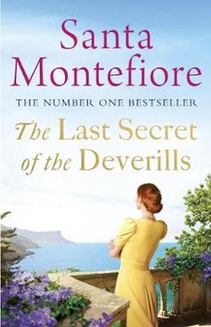 The Last Secret of the Deverills by Santa Montefiore