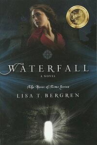 Waterfall by Lisa T. Bergren