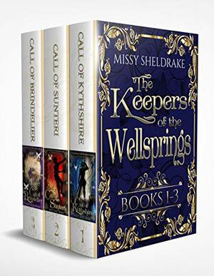 The Keepers of the Wellsprings: Books 1-3 by Missy Sheldrake