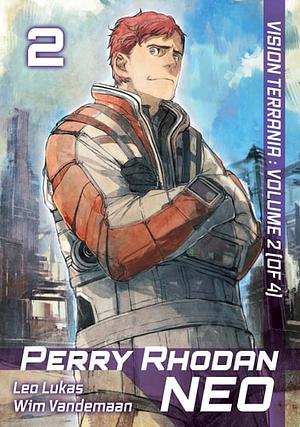 Perry Rhodan NEO: Volume 2 by Wim Vandemaan, Leo Lukas