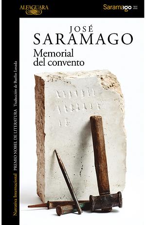 Memorial del convento by José Saramago