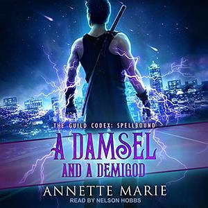 A Damsel and a Demigod by Annette Marie