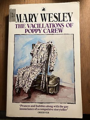 The Vacillations of Poppy Carew by Mary Wesley