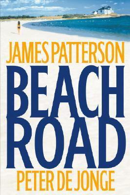 Beach Road by James Patterson, Peter de Jonge