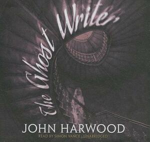 The Ghost Writer by John Harwood