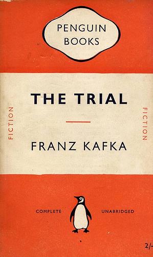 The Trial by Franz Kafka