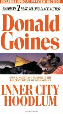 Inner City Hoodlum by Donald Goines